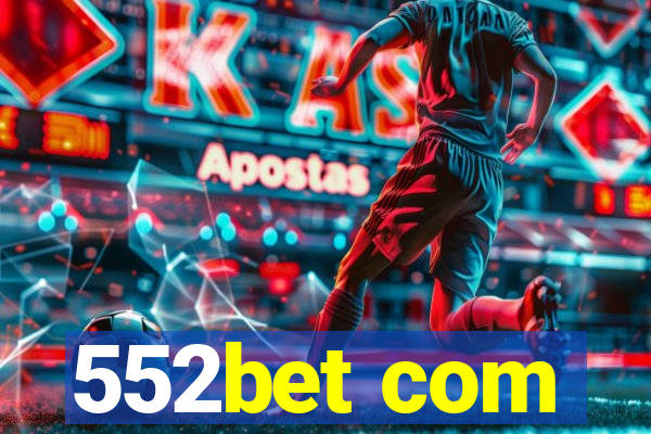 552bet com